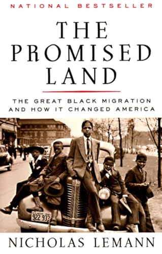 The Promised Land: The Great Black Migration and How It Changed America (Helen Bernstein Book Award) von Vintage